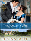 Cover image for The Marquis' Kiss
